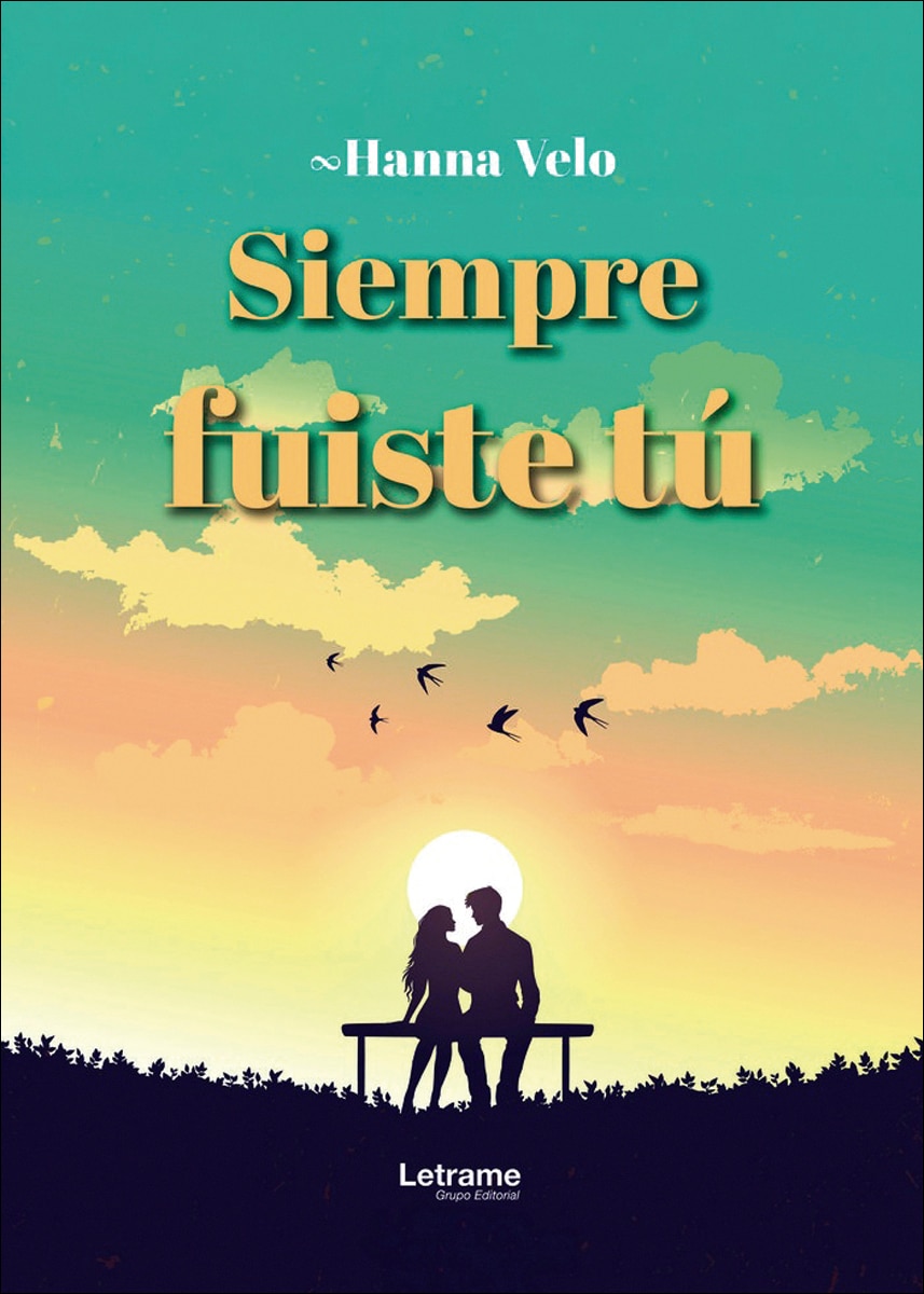 Siempre fuiste tú 1
