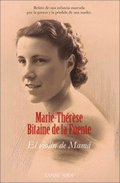 Imagem 0 de El violín de Mamá: Relato de una infancia marcada por la guerra y la pérdida de una madre