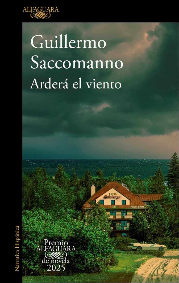 Arderá el viento (Premio Alfaguara de novela 2025) (Capa mole) 1