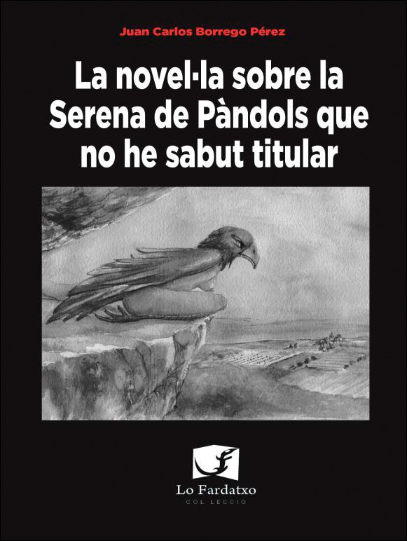 La novel·la sobre la Serena de Pàndols que no he sabut titular 1