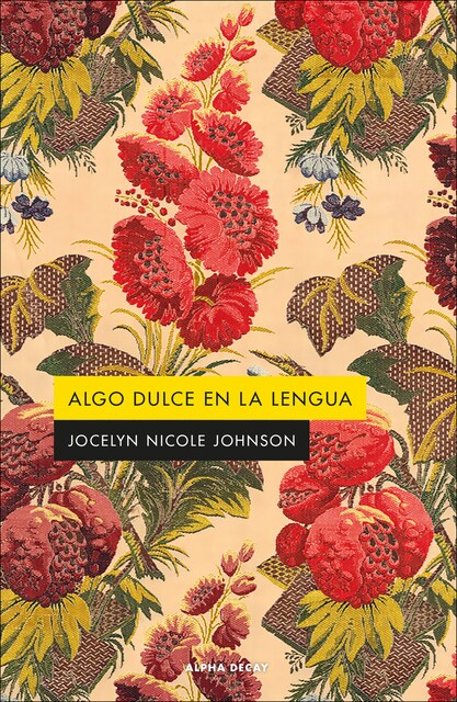 Algo dulce en la lengua (Tapa blanda)