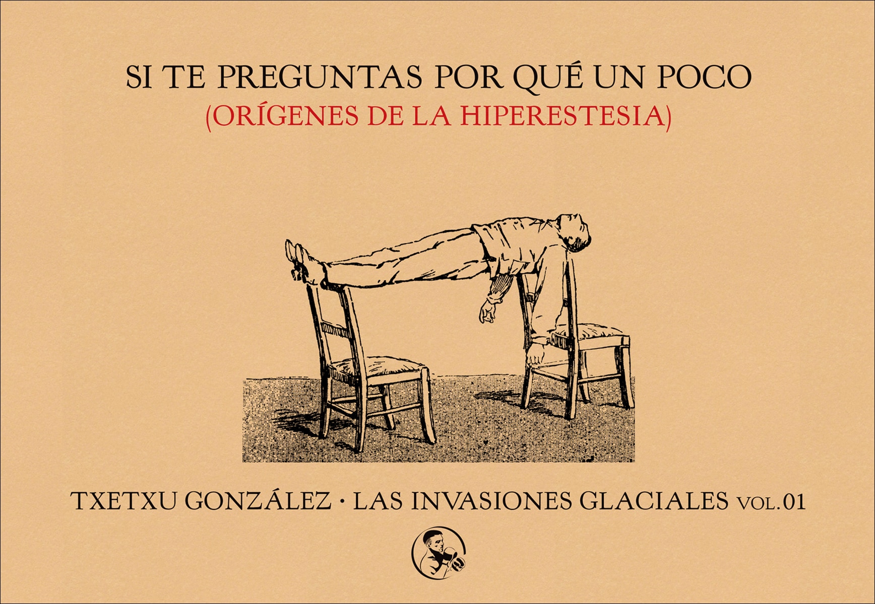 Si te preguntas por qué un poco: Orígenes de la hiperestesia (Capa mole com abas) 1
