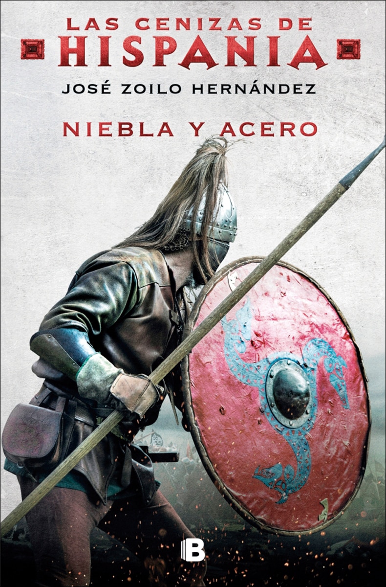 Niebla y acero (Las cenizas de Hispania 2) (Capa mole) 1