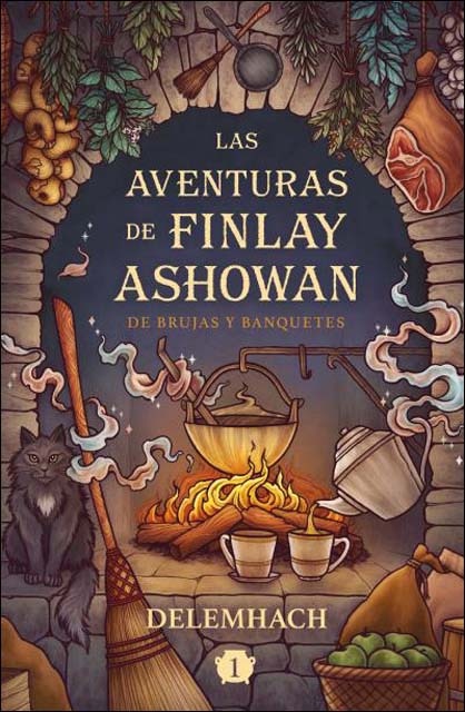 Las aventuras de Finlay Ashowan: De brujas y banquetes (Capa mole) 1