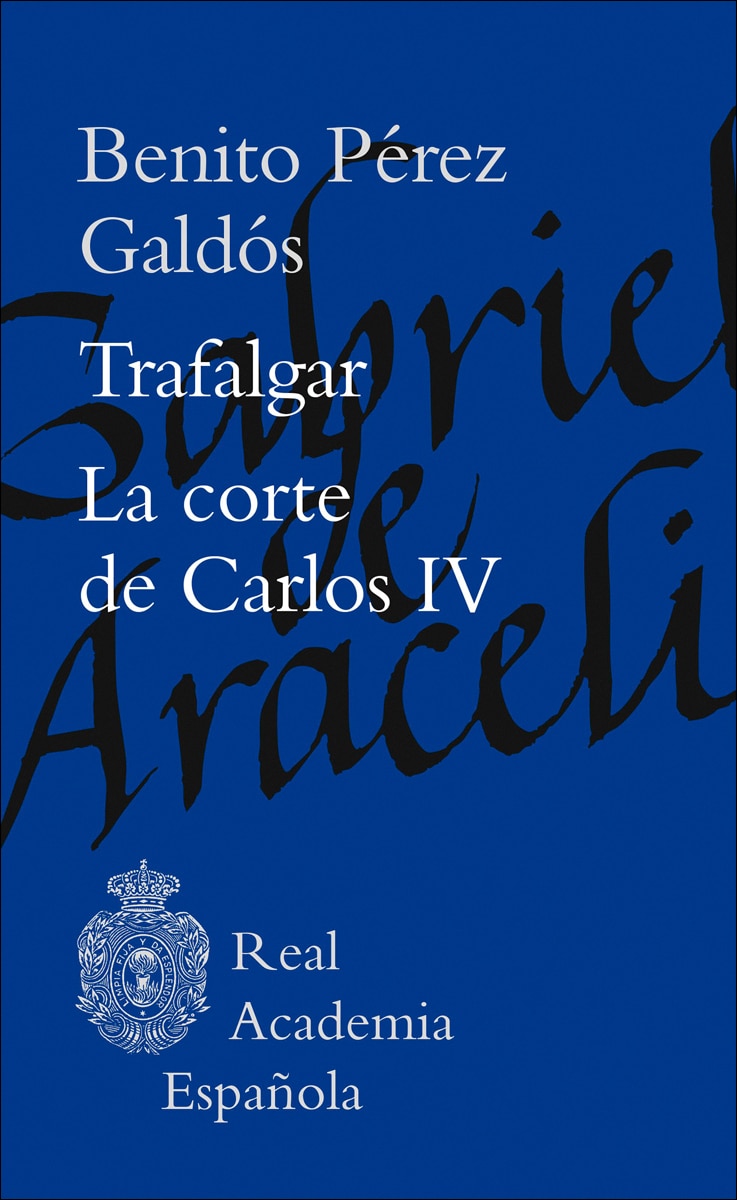 Trafalgar. La corte de Carlos IV 2