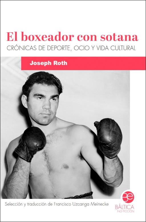 Imagem 0 de El boxeador con sotana: Crónicas de deporte, ocio y vida cultural (Capa mole com abas)