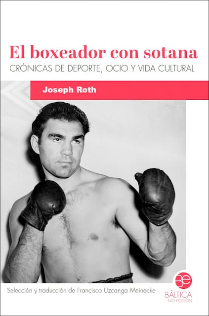 Imagem 0 de El boxeador con sotana: Crónicas de deporte, ocio y vida cultural (Capa mole com abas)