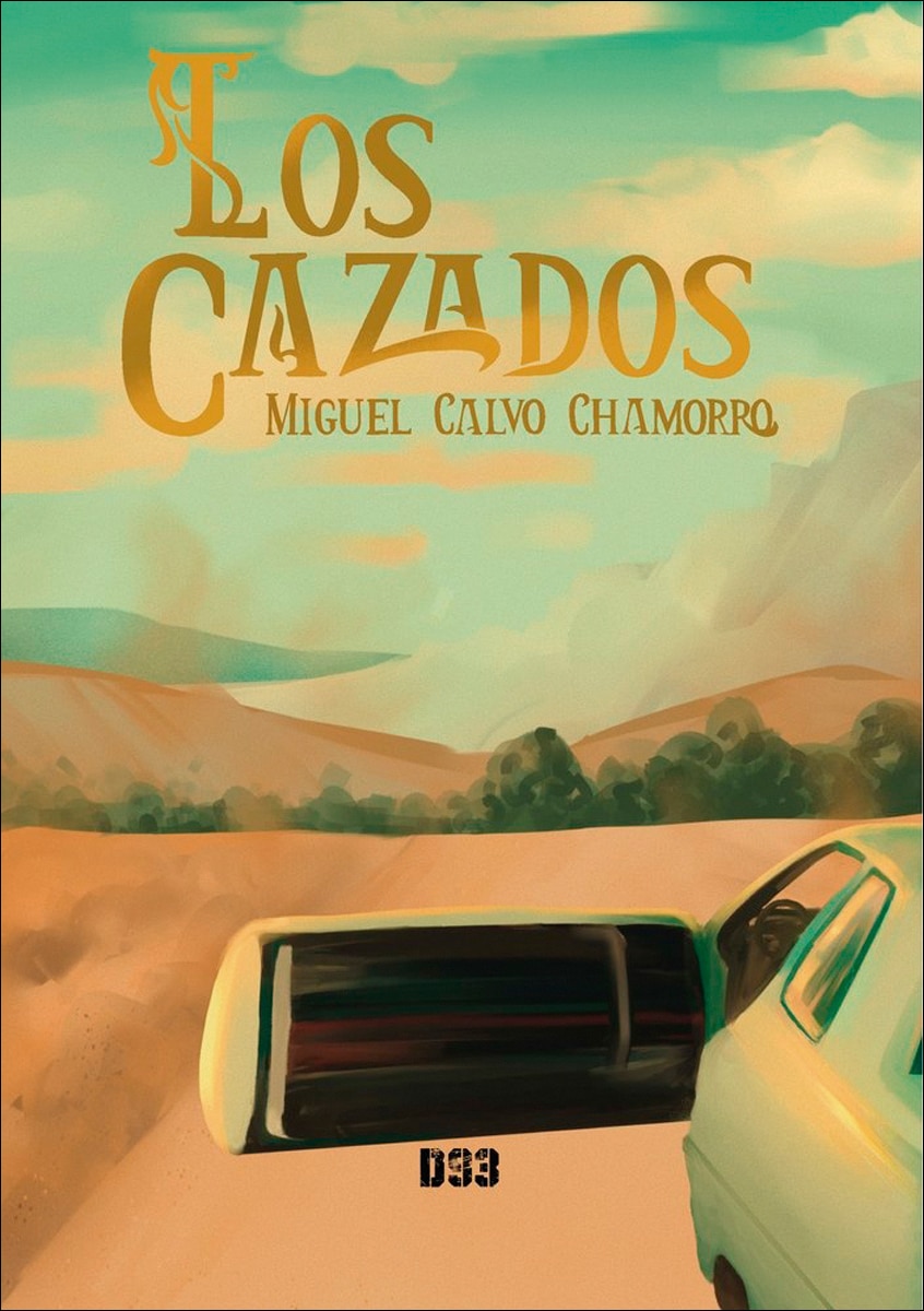 Los cazados 1