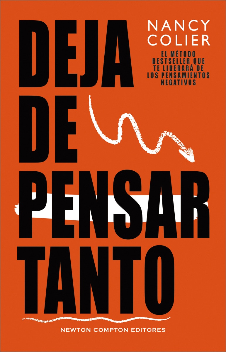 Imagem 0 de Deja de pensar tanto. Método bestseller. Libérate de los pensamientos negativos. (Capa mole)