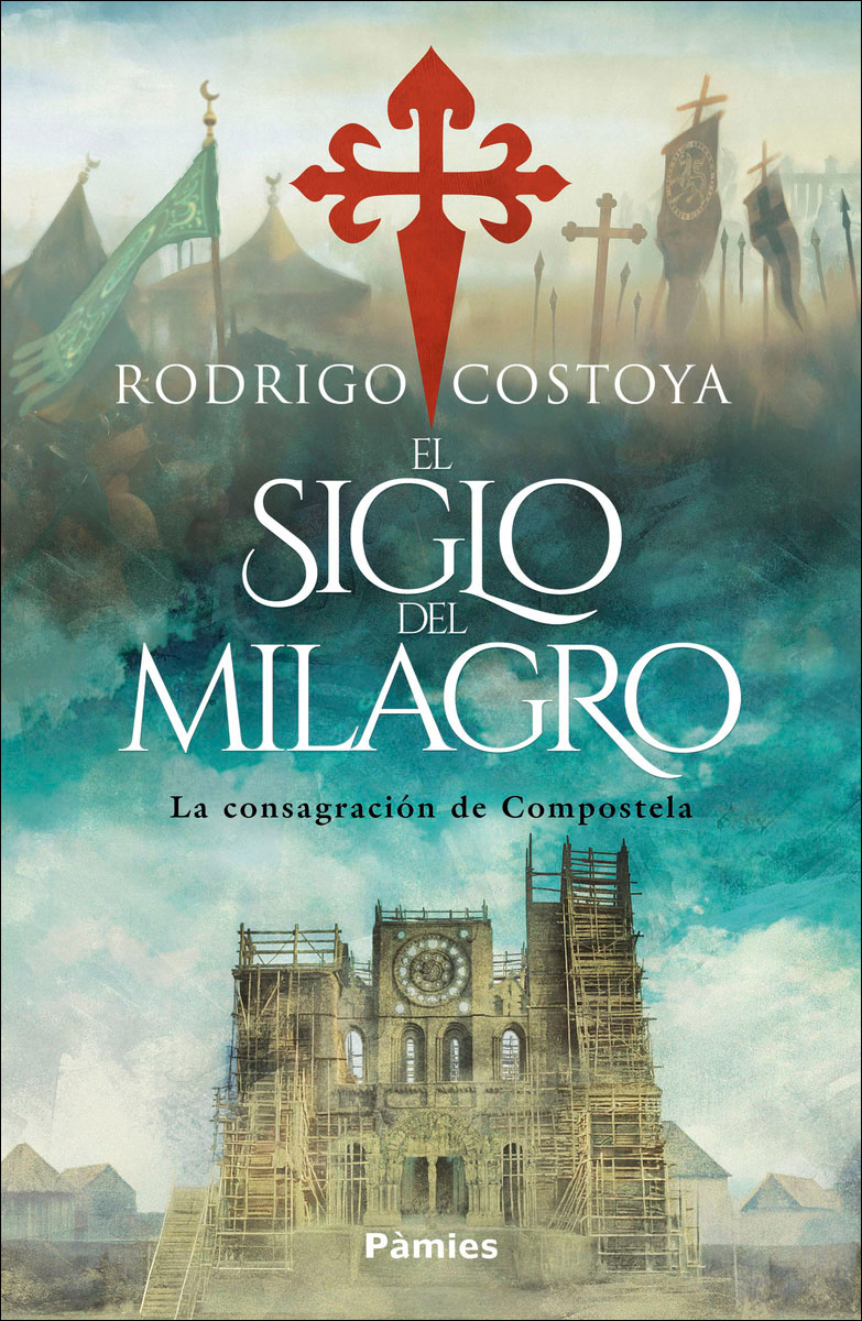 Imagen 0 de El siglo del milagro  (Tapa dura Tapa blanda con solapas)