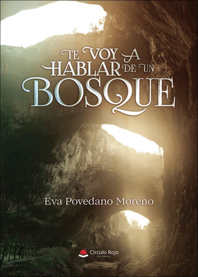 Te voy a hablar de un bosque 1