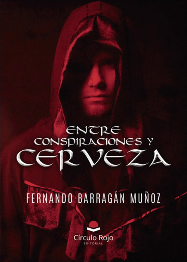 Entre conspiraciones y cerveza 1