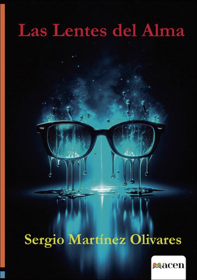 LAS LENTES DEL ALMA (Capa mole) 1