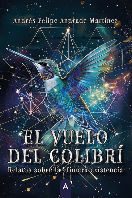 Imagem 0 de El vuelo del colibrí: Relatos sobre la efímera existencia (Bolso) (Capa mole)