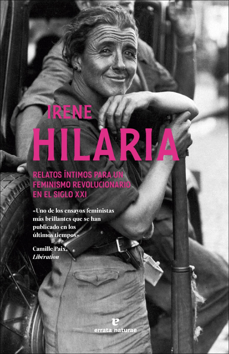 Hilaria: Relatos íntimos para un feminismo revolucionario en el siglo XXI 1