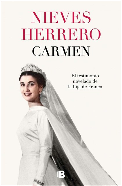 Imagem 0 de Carmen: El testimonio novelado de la hija de Franco (Capa mole)