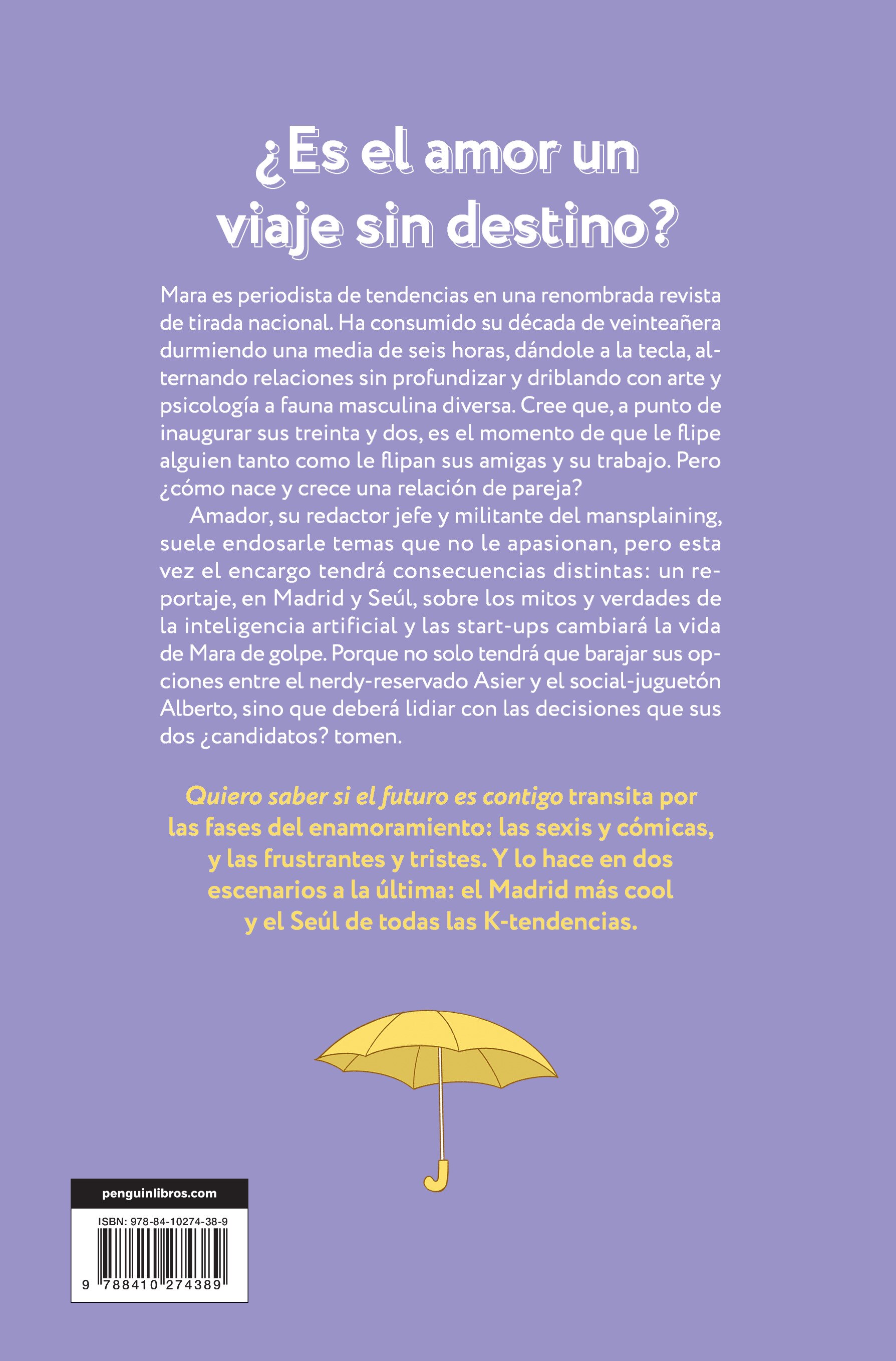 Quiero saber si el futuro es contigo (Capa mole) 2