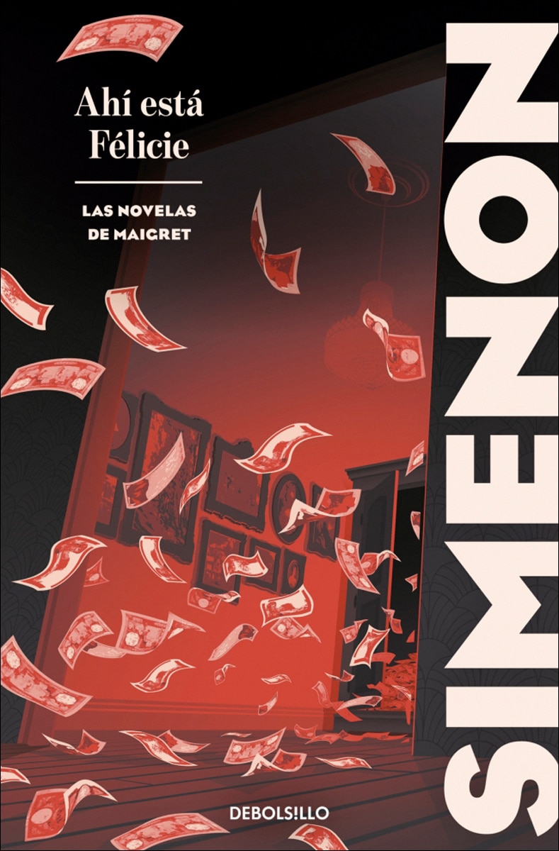 Ahí está Félicie (Las novelas de Maigret) (Bolso) 1