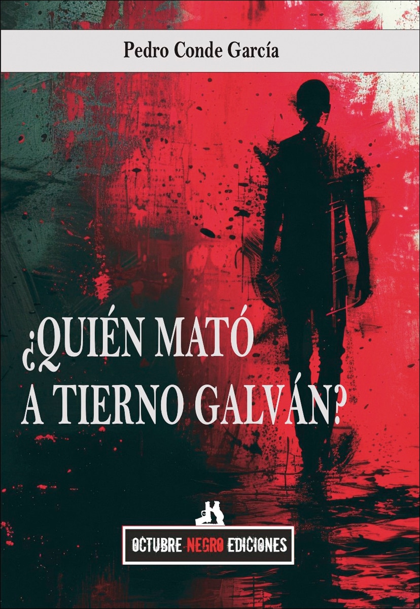 ¿quién mató a tierno galván? 1