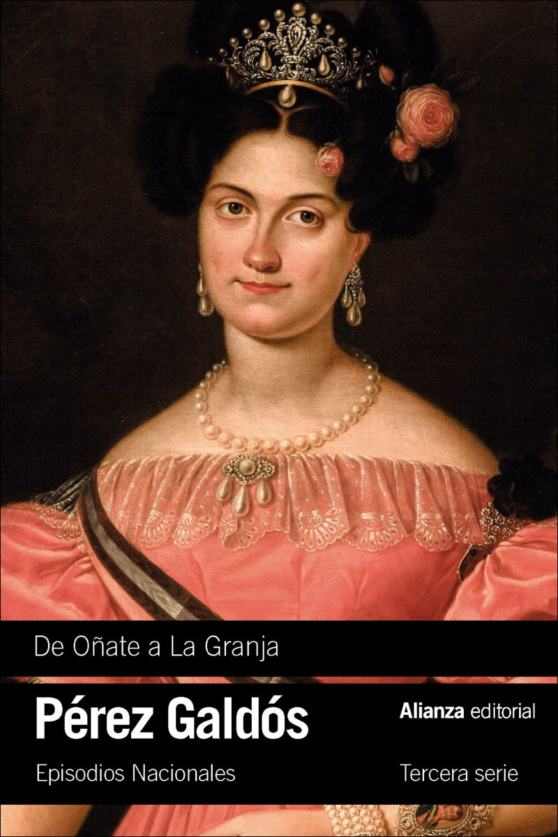 Imagem 0 de De Oñate a La Granja: Episodios Nacionales, 23 / Tercera serie (Bolso) (Capa mole)