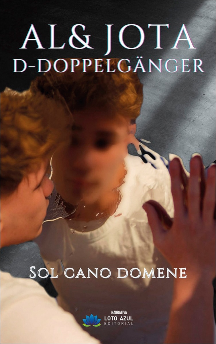 Al y Jota: D-döppelganger 1