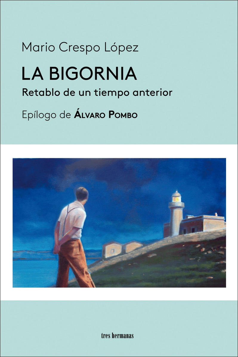 Imagem 0 de La bigornia: Retablo de un tiempo anterior (Capa mole com abas)