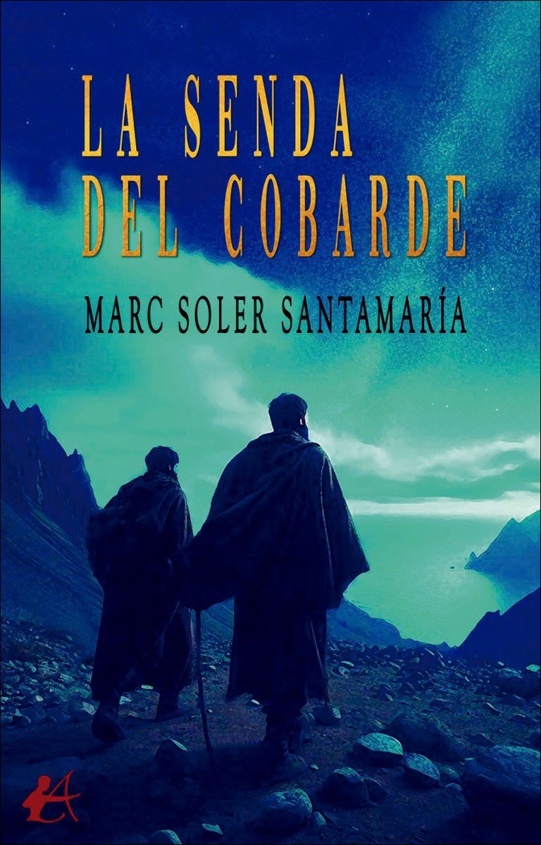 La senda del cobarde 1