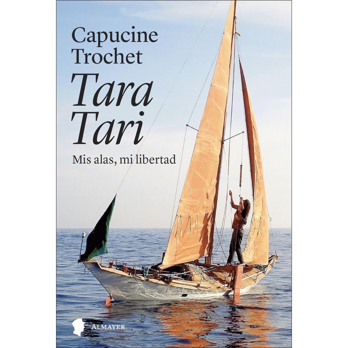 Imagem 0 de Tara Tari: Mis alas, mi libertad (Capa mole com abas)