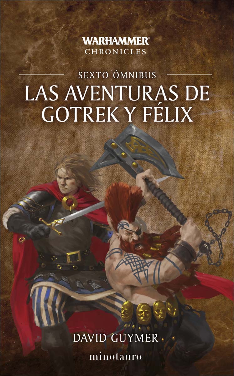 Warhammer Las aventuras de Gotrek y Félix Omnibus nº 06/06 (Capa mole com abas) 1