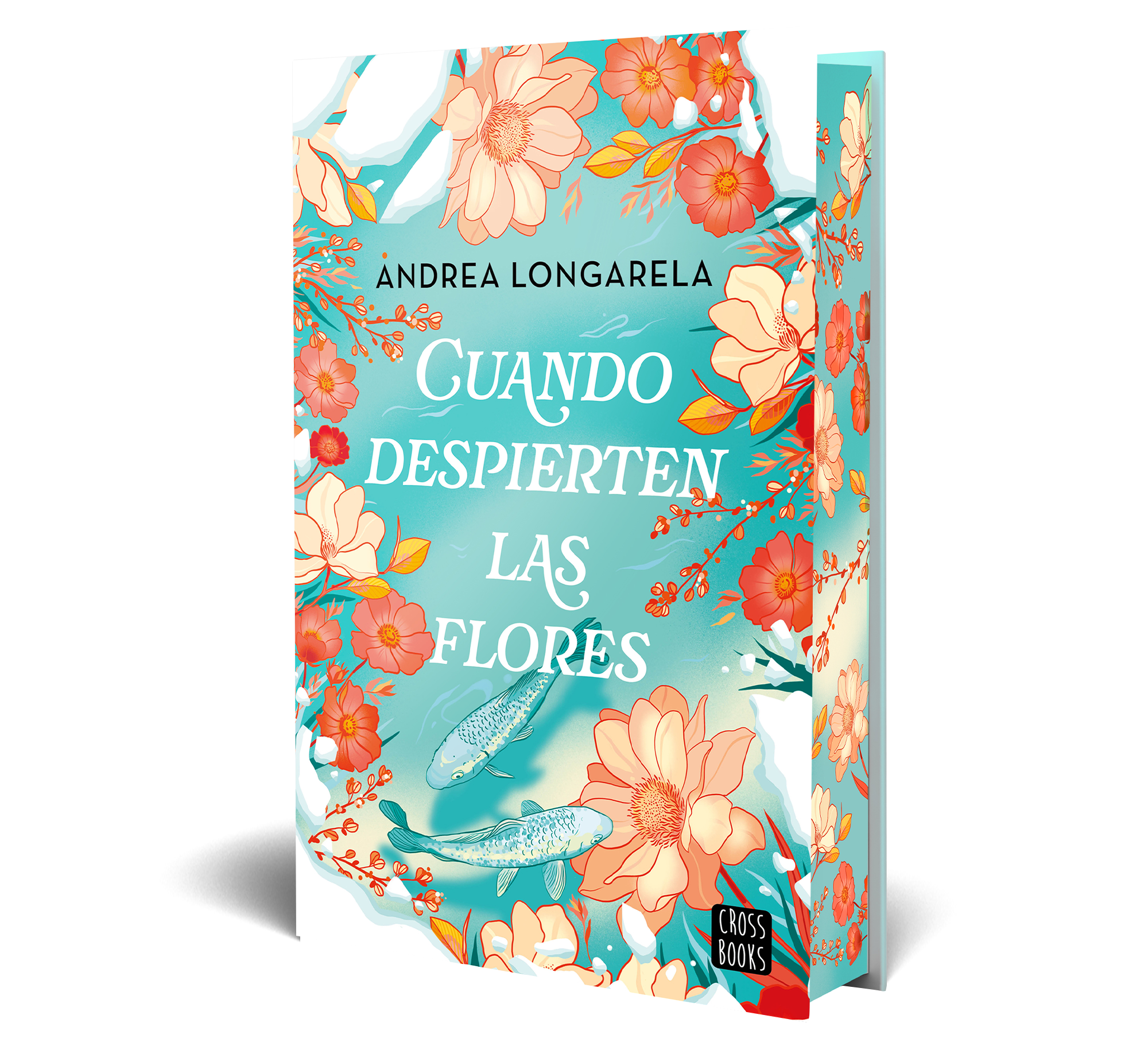 Cuando despierten las flores: Edición con cantos tintados (Capa mole com abas) 2