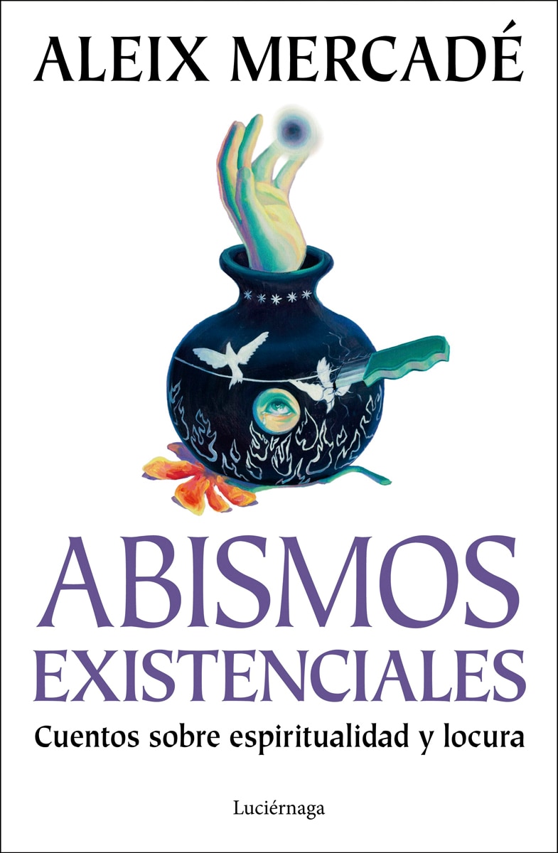 Abismos existenciales: Cuentos sobre espiritualidad y locura (Capa mole com abas) 1
