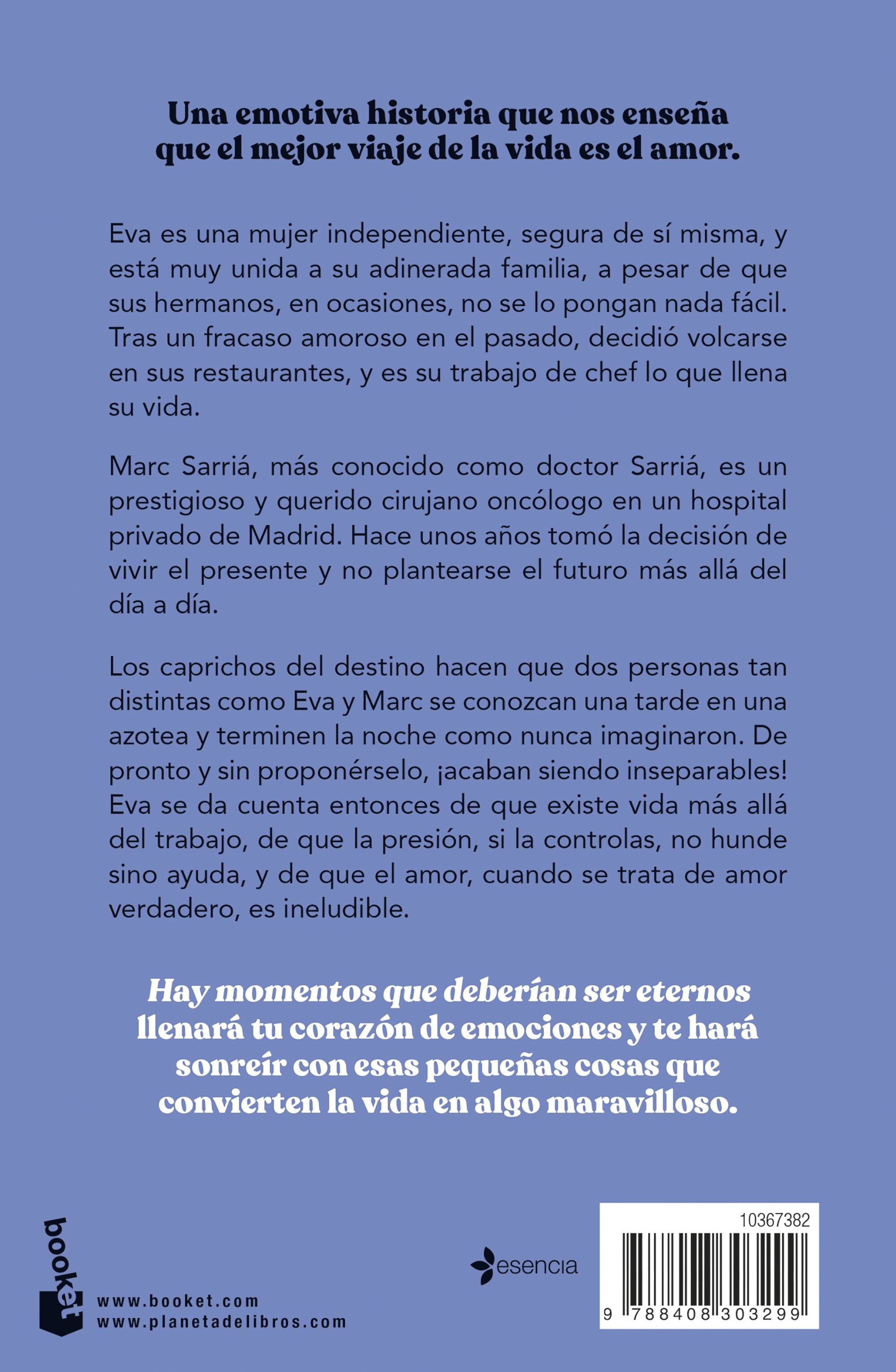 Hay momentos que deberían ser eternos: Edición limitada a precio especial (Bolso) 2