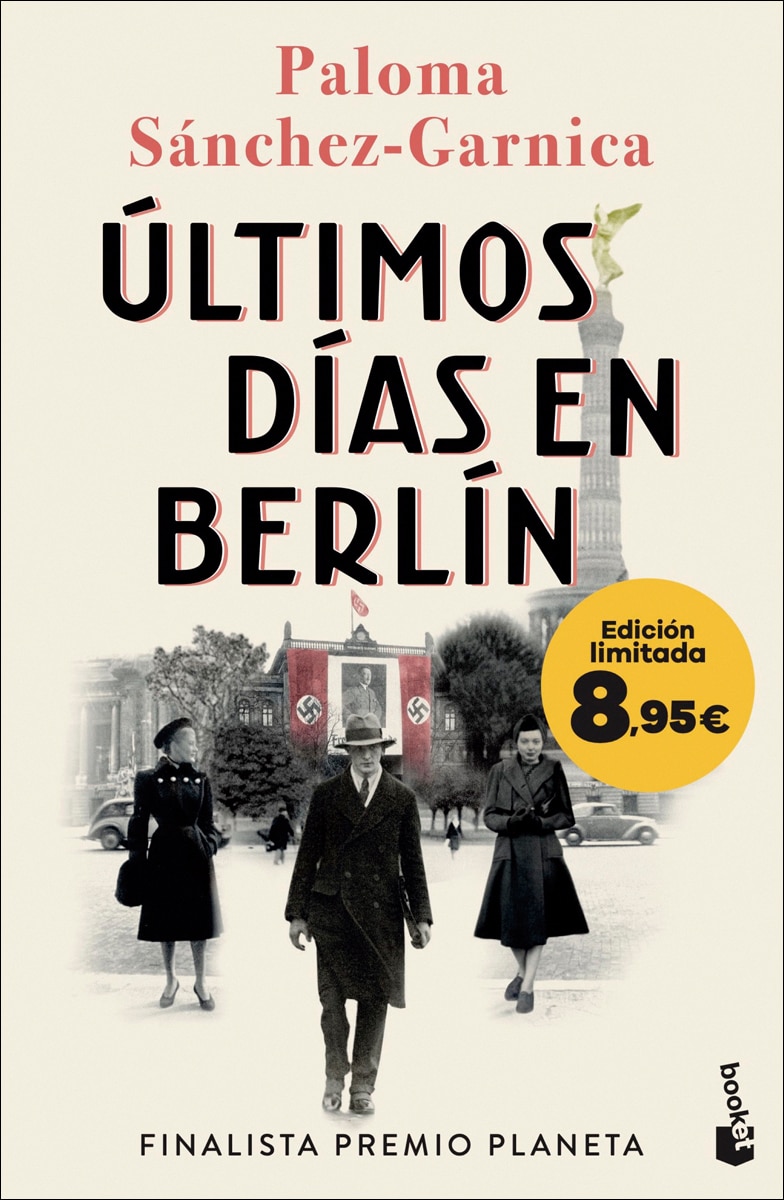 Imagem 0 de Últimos días en Berlín: Finalista Premio Planeta 2021. Edición limitada a precio especial (Bolso)
