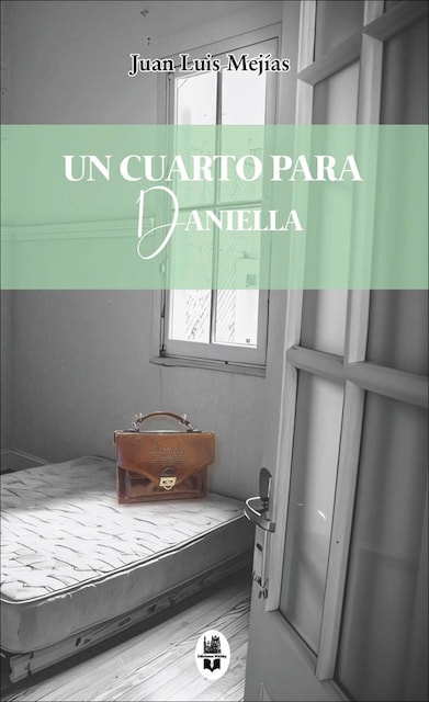 Imagem 0 de Un cuarto para Daniella (Capa mole com abas)
