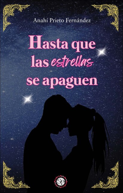 Imagen 0 de Hasta que las estrellas se apaguen