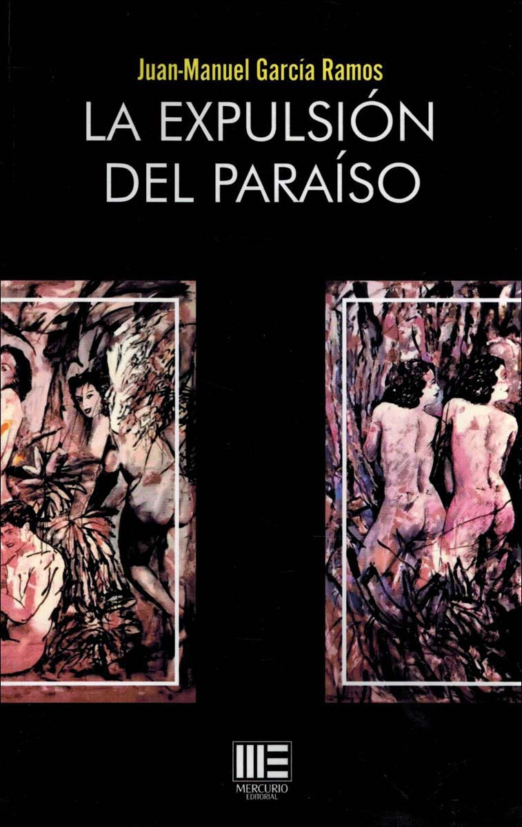 La expulsión del paraiso 1