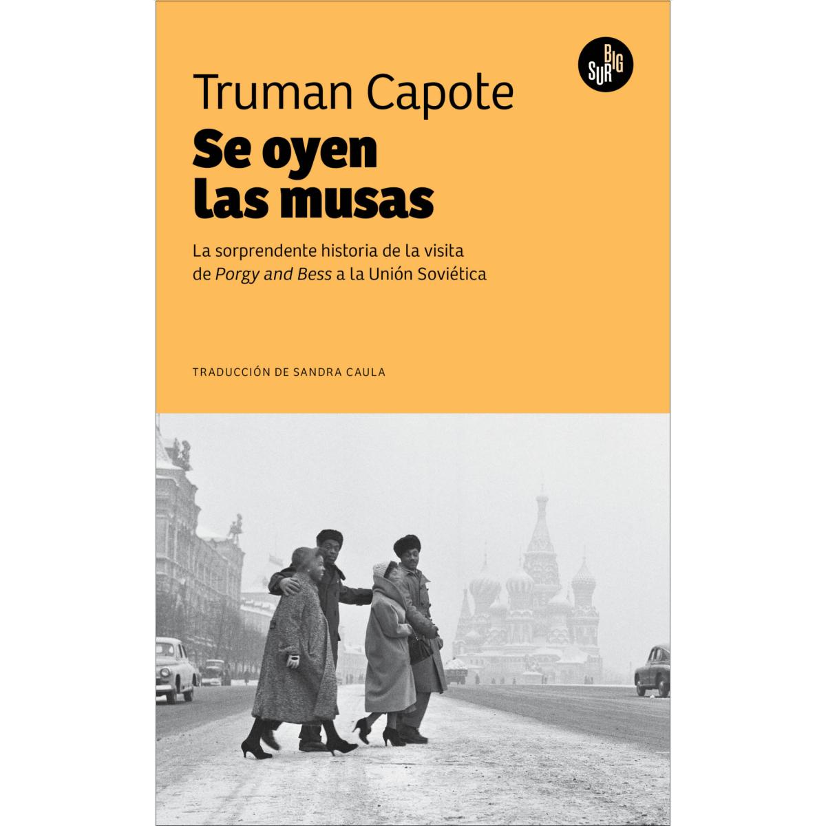 Imagem 0 de Se oyen las musas: La sorprendente historia  de Porgy and Bess en la Unión Soviética (Capa mole)