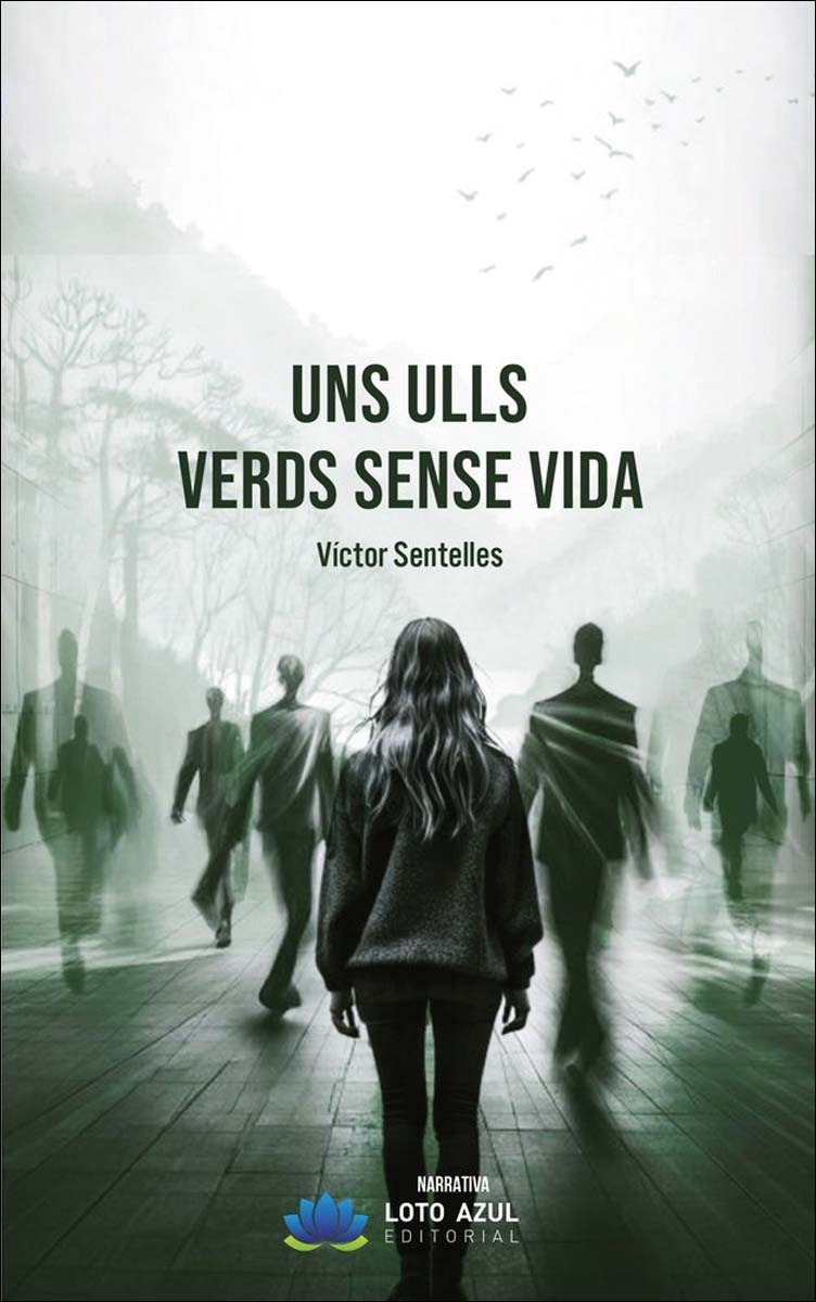 Uns ulls verds sense vida 1