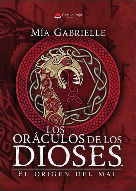 Los oráculos de los dioses. El origen del mal 1