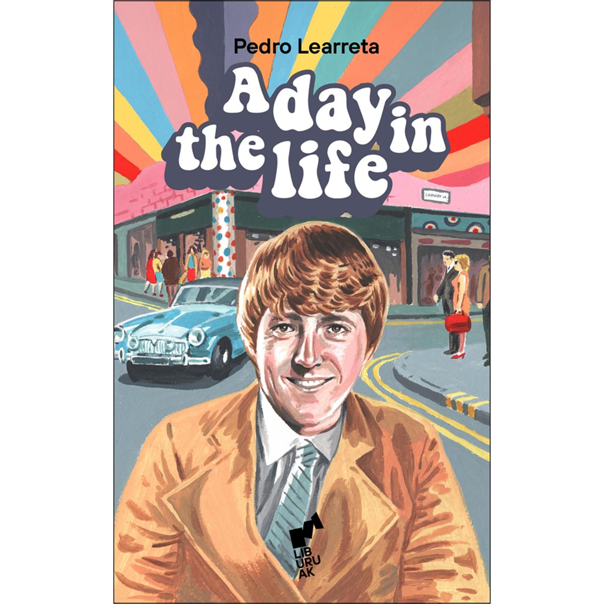 A DAY IN THE LIFE 1