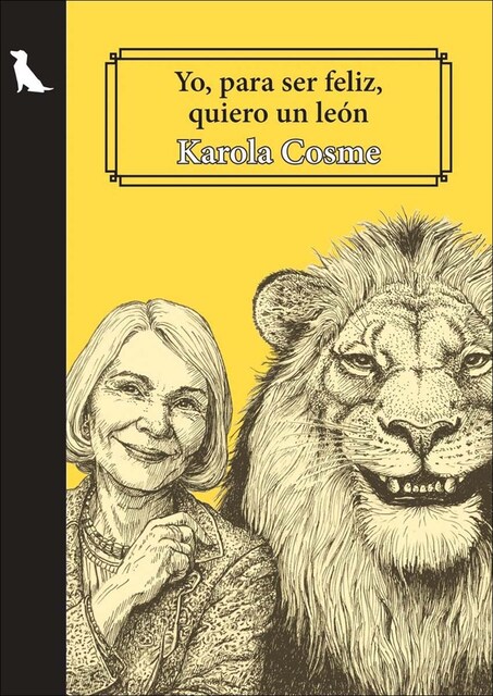Imagem 0 de Yo, para ser feliz, quiero un león (Capa mole com abas)