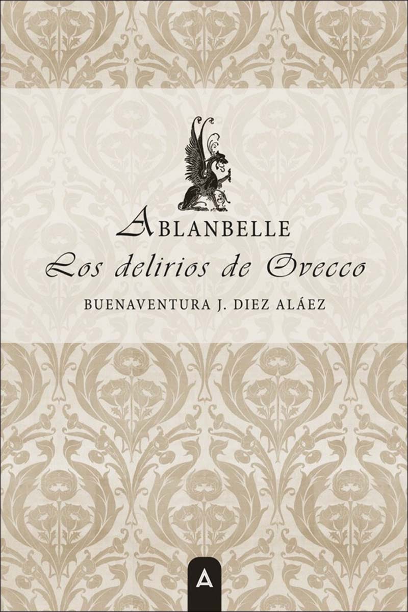 Los delirios de Ovecco: Saga Ablanbelle (Bolso) (Capa mole) 1