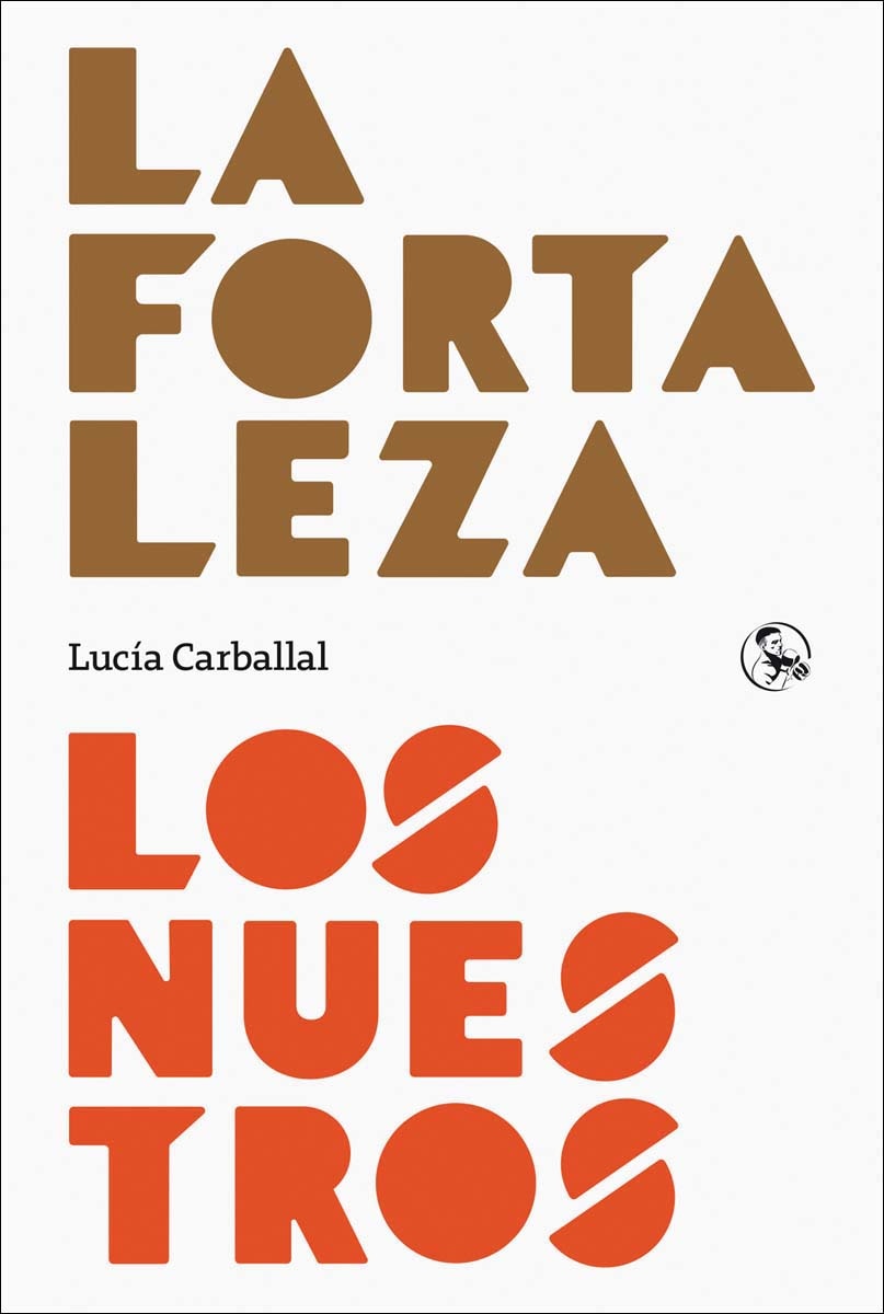 Imagem 0 de La fortaleza / Los nuestros (Capa mole com abas)