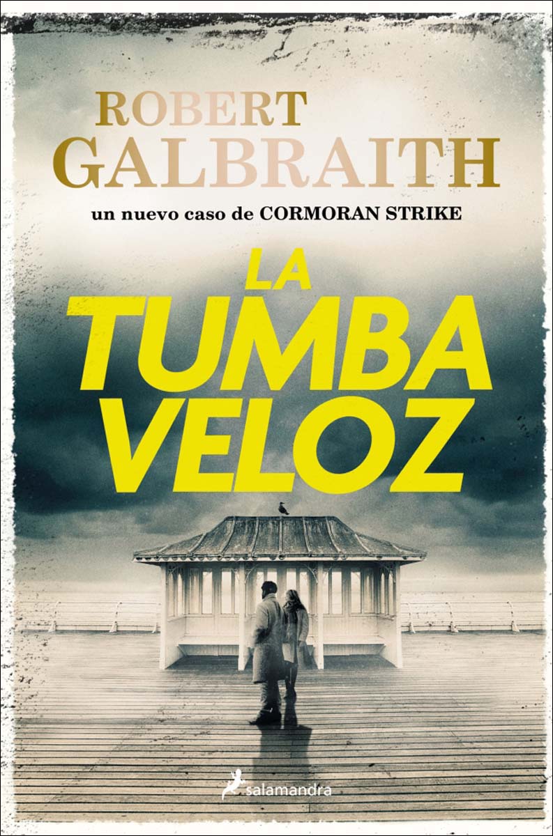 La tumba veloz (Cormoran Strike 7) (Capa mole) 1