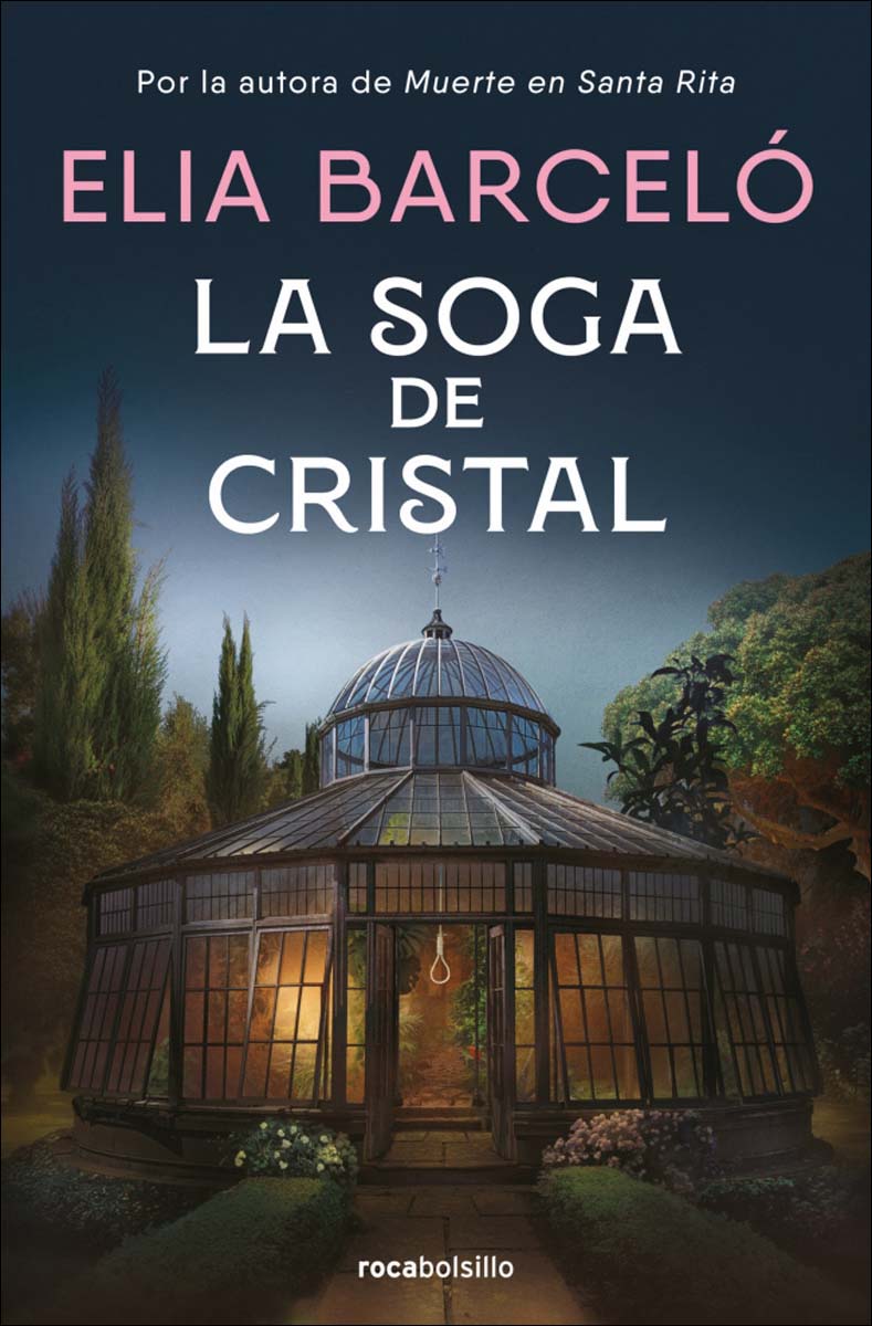 Imagem 0 de La soga de cristal (Muerte en Santa Rita 3) (Bolso)