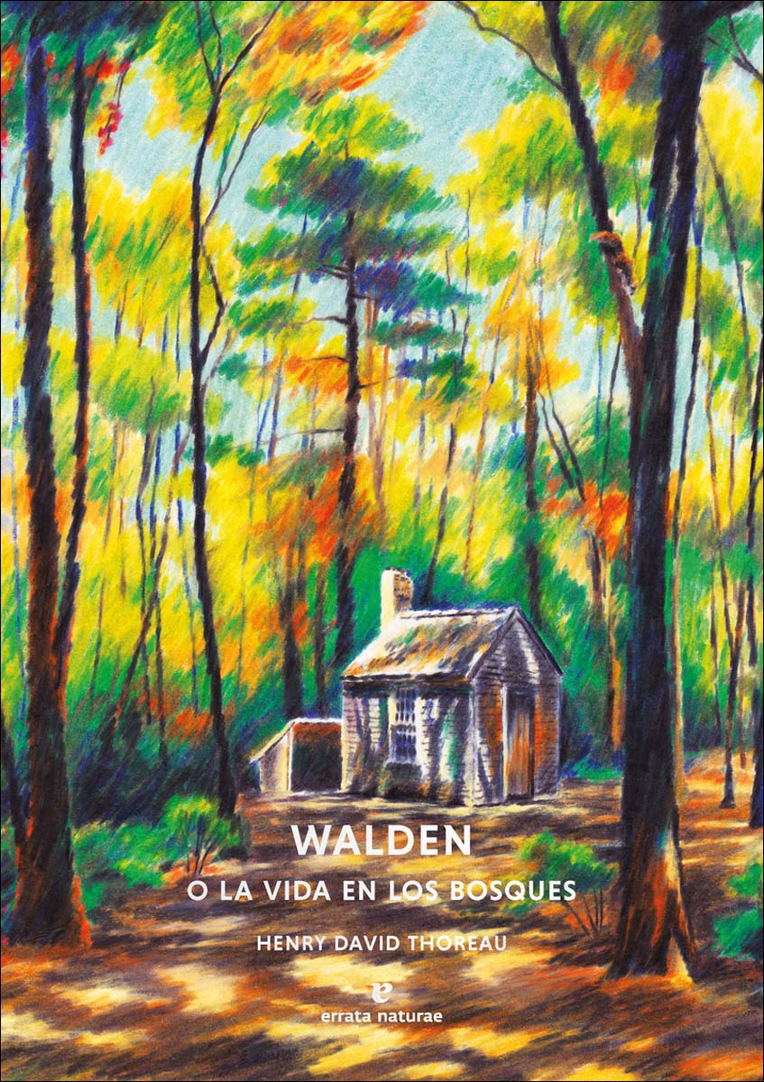 Walden o la vida en los bosques 1
