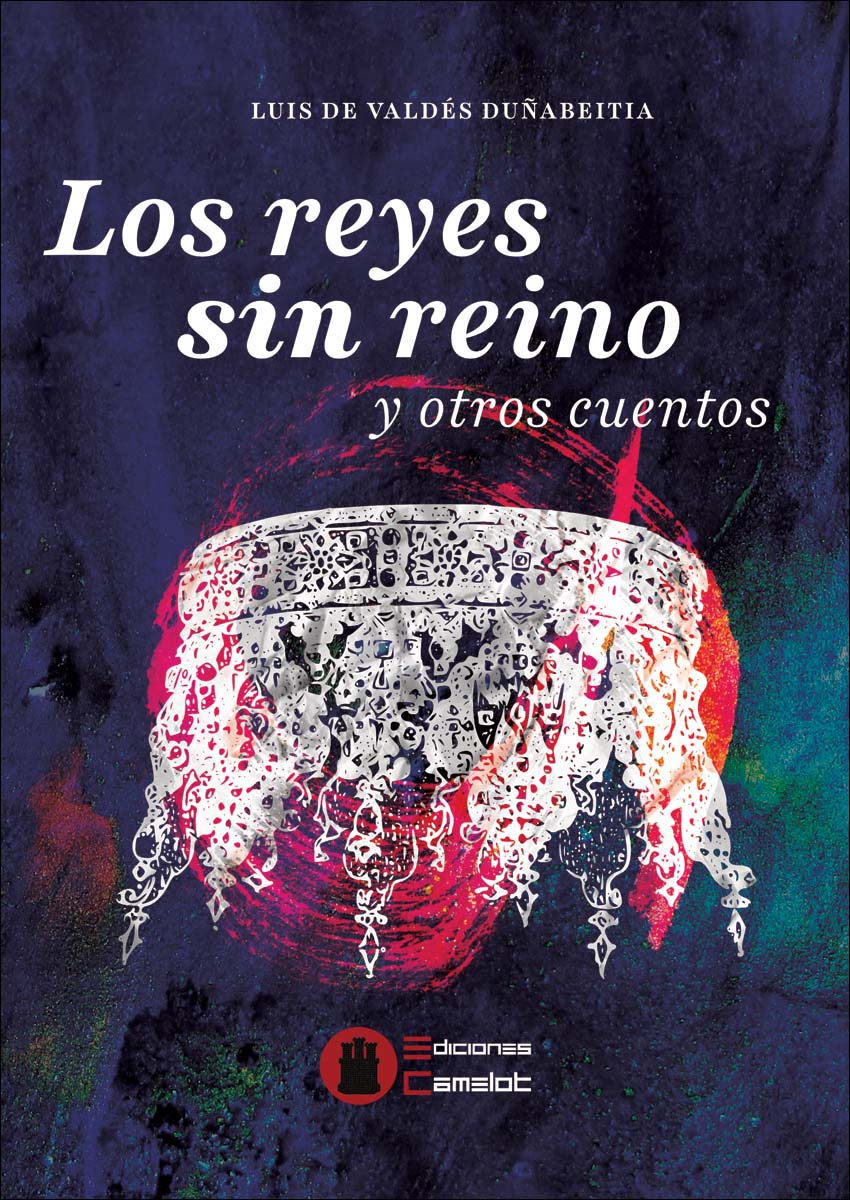 Imagem 0 de Los reyes sin reino y otros cuentos (Capa mole)