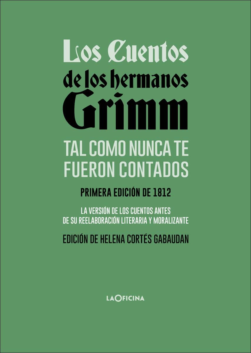 Imagem 0 de Los cuentos de los hermanos Grimm tal como nunca te fueron contados (Capa mole)