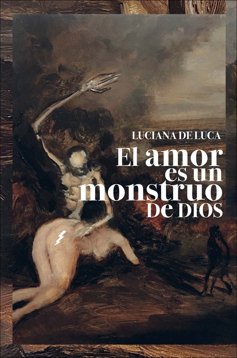 El amor es un monstruo de Dios 1