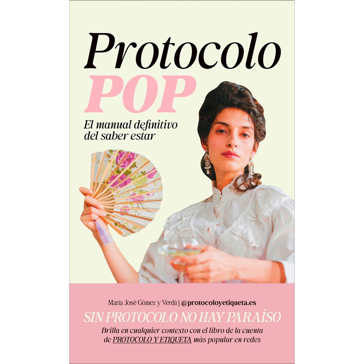 Protocolo POP: El manual definitivo del saber estar (Capa mole com abas) 1
